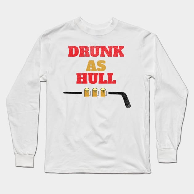 DRUNK as HULL,St. Louis Blues Brett Hull,Hockey Long Sleeve T-Shirt by FatTize